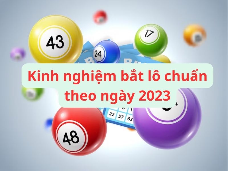 Kinh nghiệm bắt lô đề đỉnh cao - Bí quyết từ cao thủ Kinh nghiệm bắt lô đề đỉnh cao - Bí quyết từ cao thủ